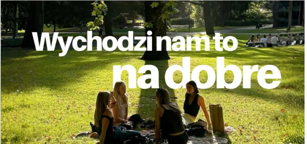 Akcja #WychodziNamToNaDobre